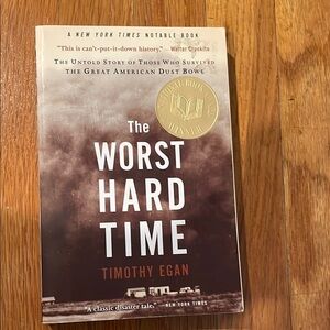 The Worst Hard Time by Timothy Egan